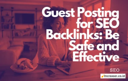 guest posting untuk SEO